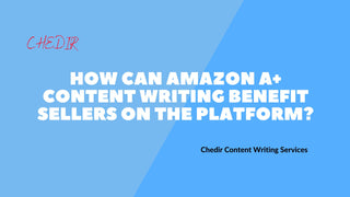 How can Amazon A+ content writing benefit sellers on the platform?